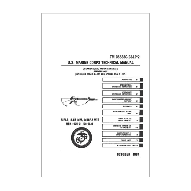 U.S. Marine Corps 5.56-MM, M16A2 W/E Rifle Technical Manual Book