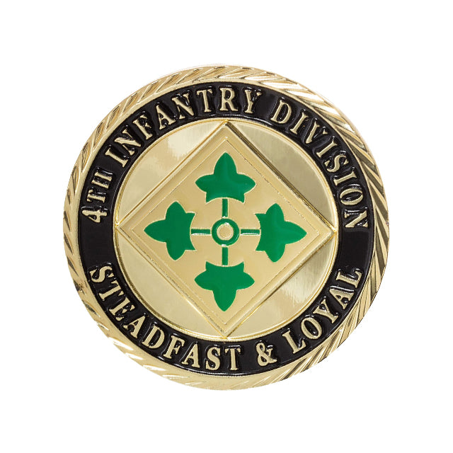 Army 4th Infantry Division (ID) Steadfast & Loyal Metal Challenge Coin