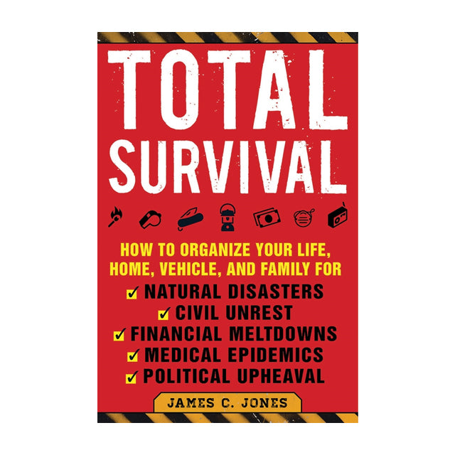 Total Survival - How To Organize Your Life Book