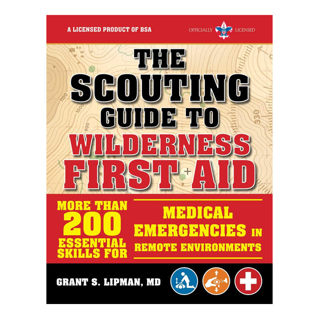 BSA Boy Scouts of America Scouting Guide to Wilderness First Aid Medical Emergencies 