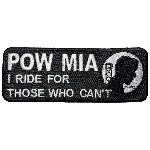 POW-MIA I Ride For Those Who Can't Patch