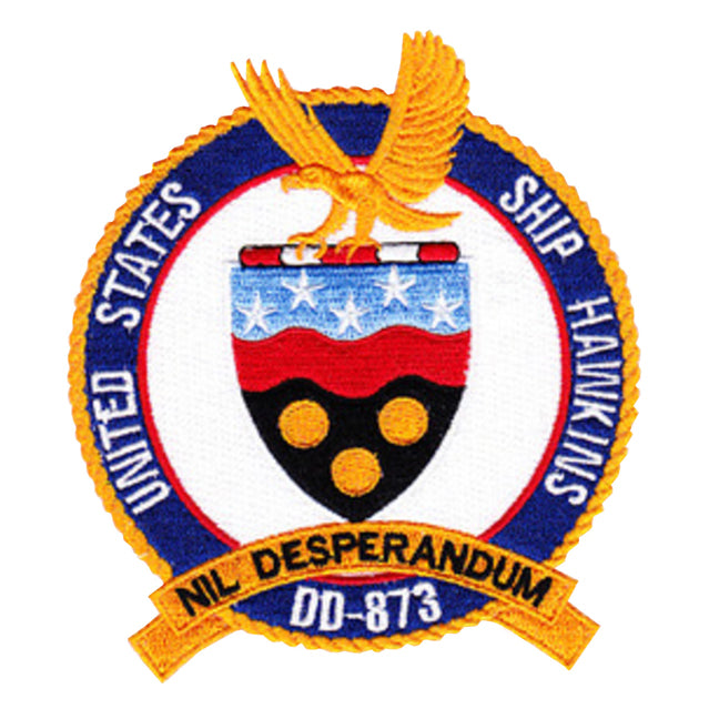 USS Hawkins DD-873 Nil Desperandum Ship Patch