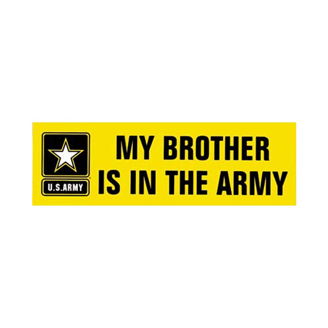 My Brother is in the Army Bumper Sticker Decal