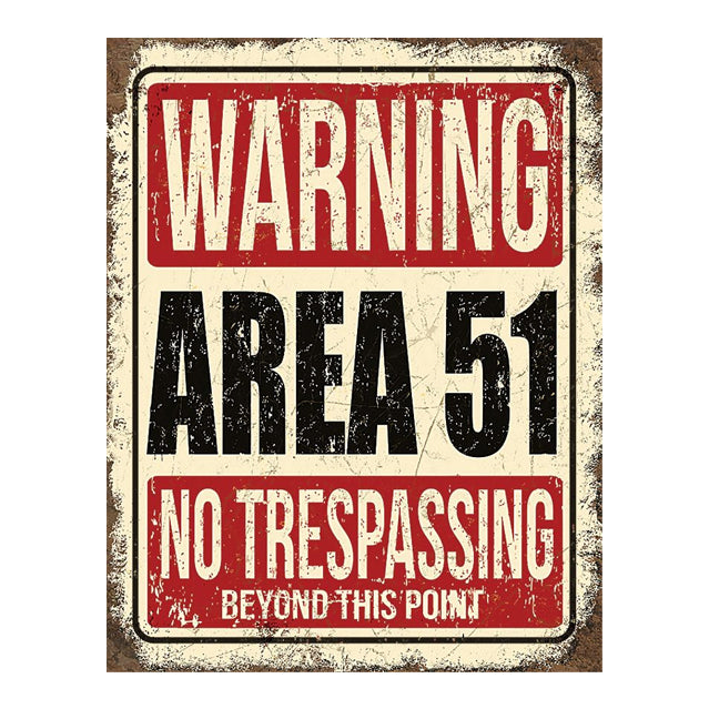 Area 51 Warning No Trespassing Tin Sign